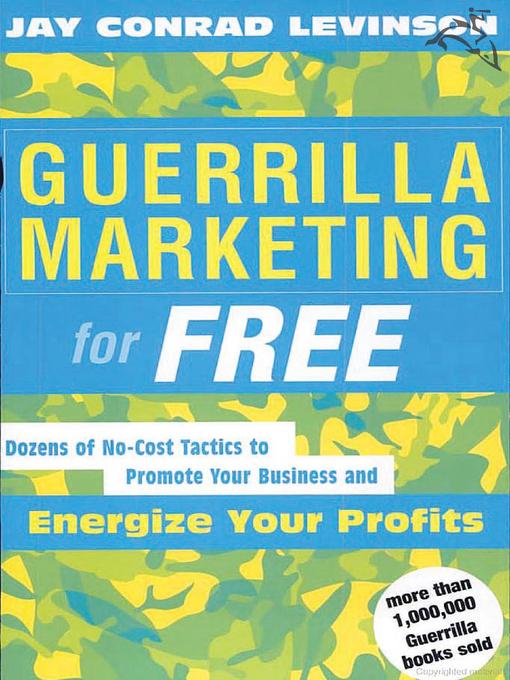Title details for Guerrilla Marketing For Free by Jay Conrad Levinson - Available